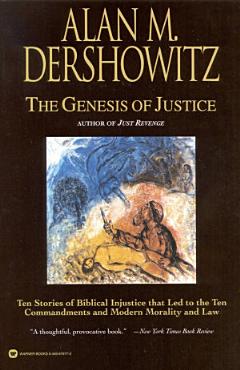 The Genesis of Justice