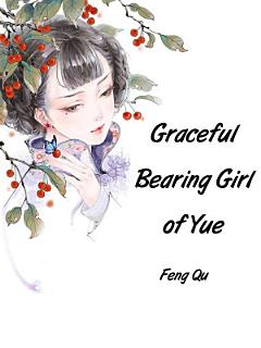 Graceful Bearing Girl of Yue