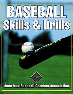 Baseball Skills and Drills