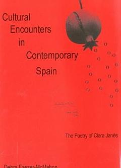 Cultural Encounters in Contemporary Spain