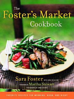 The Foster\'s Market Cookbook