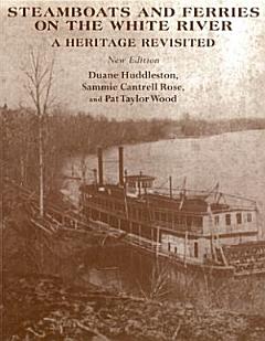 Steamboats and Ferries on the White River