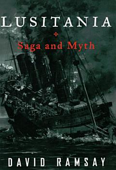 Lusitania: Saga and Myth