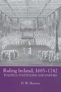 Ruling Ireland, 1685-1742