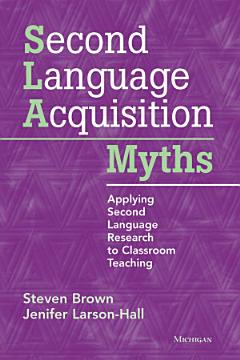 Second Language Acquisition Myths