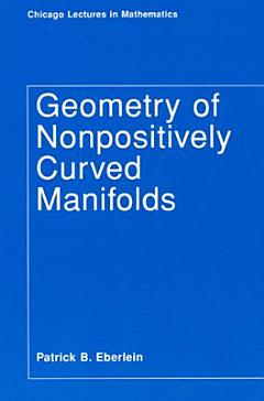 Geometry of Nonpositively Curved Manifolds