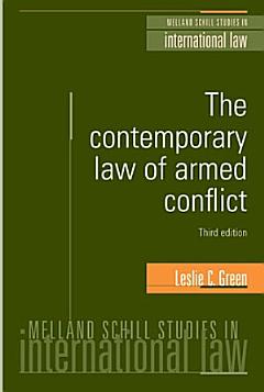 The contemporary law of armed conflict: Third edition