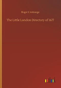 The Little London Directory of 1677