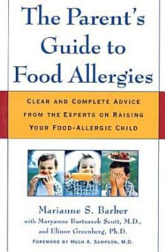 The Parent\'s Guide to Food Allergies