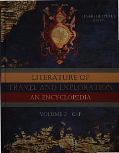 Literature of Travel and Exploration: G to P