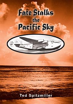 Fate Stalks the Pacific Sky