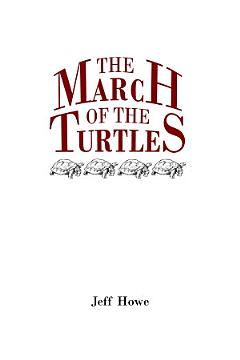 The March of the Turtles