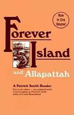 Forever Island ; And, Allapattah