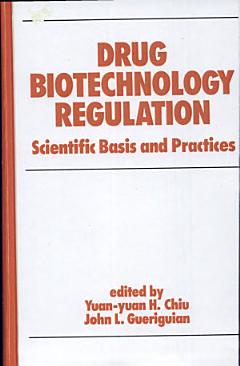 Drug Biotechnology Regulation