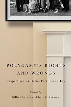 Polygamy\'s Rights and Wrongs