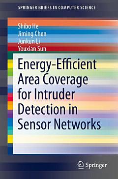 Energy-Efficient Area Coverage for Intruder Detection in Sensor Networks