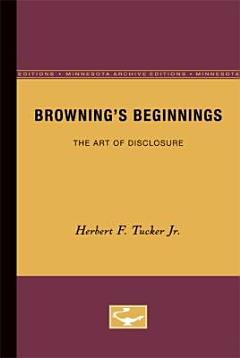 Browning\'s Beginnings