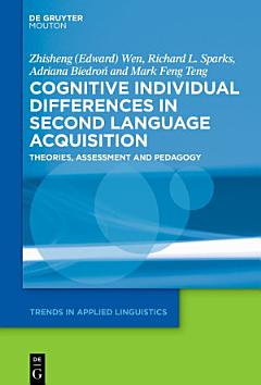 Cognitive Individual Differences in Second Language Acquisition