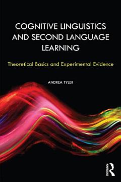 Cognitive Linguistics and Second Language Learning