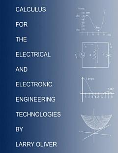 Calculus for the Electrical and Electronic Technologies