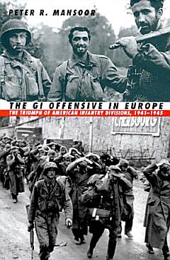 The GI Offensive in Europe