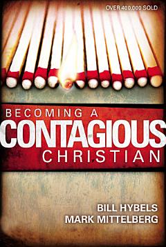 Becoming a Contagious Christian