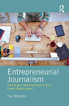 Entrepreneurial Journalism