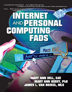 Internet and Personal Computing Fads