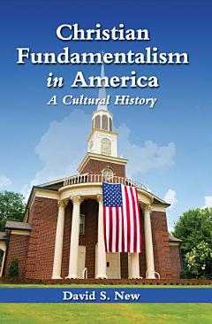 Christian Fundamentalism in America