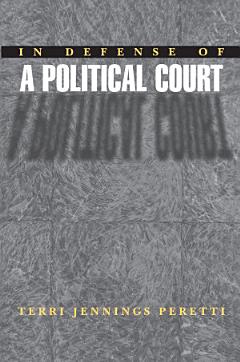 In Defense of a Political Court