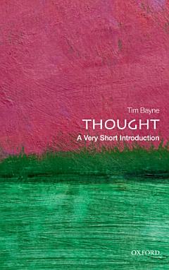 Thought: A Very Short Introduction