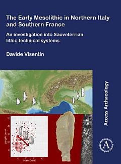 The Early Mesolithic in Northern Italy and Southern France