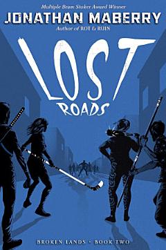 Lost Roads