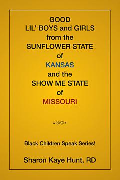 Good Lil’ Boys and Girls from the Sunflower State of Kansas and the Show Me State of Missouri