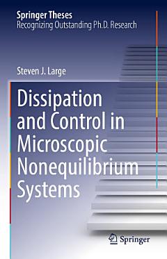 Dissipation and Control in Microscopic Nonequilibrium Systems