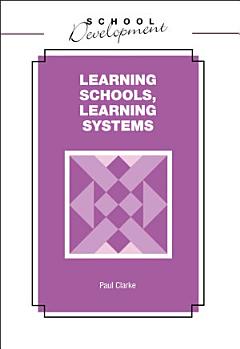 Learning Schools, Learning Systems