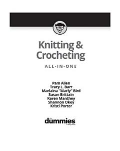 Knitting & Crocheting All-in-One For Dummies