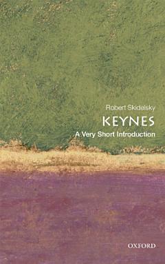 Keynes: A Very Short Introduction