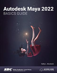 Autodesk Maya 2022 Basics Guide