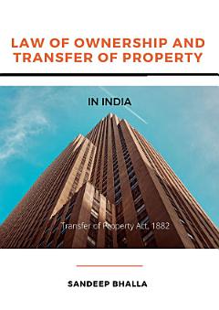 Law of Ownership and Transfer of Property in India