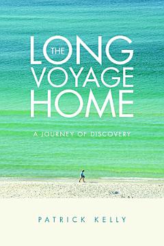 The Long Voyage Home: A Journey of Discovery