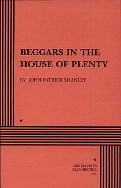 Beggars in the House of Plenty