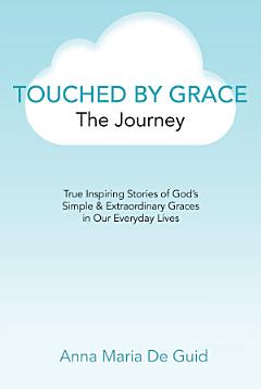 Touched By Grace