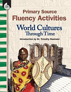 Primary Source Fluency Activities: World Cultures