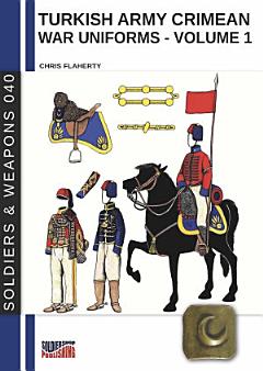 Turkish army Crimean war uniforms – Volume 1