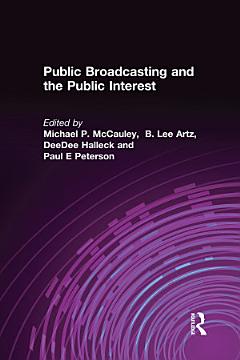 Public Broadcasting and the Public Interest