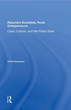 Reluctant Socialists, Rural Entrepreneurs