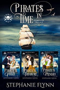 Pirates in Time Complete Trilogy