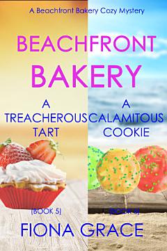 A Beachfront Bakery Cozy Mystery Bundle (Books 5 and 6)