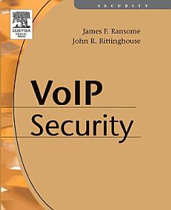 Voice over Internet Protocol (VoIP) Security